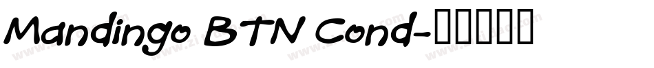 Mandingo BTN Cond字体转换
